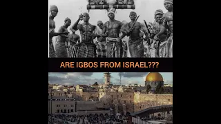 Igbos are not from Israel.