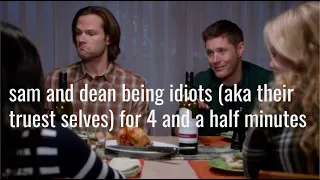 sam and dean being idiots (aka their truest selves) for 4 and a half minutes