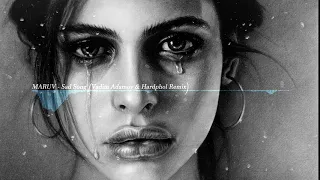 MARUV - Sad Song (Vadim Adamov & Hardphol Remix)