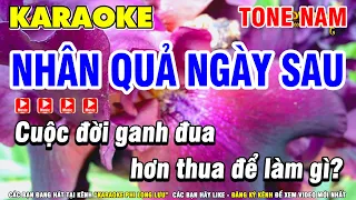 Karaoke Nhân Quả Ngày Sau Tone Nam Gm ( Phối Mới ) - Karaoke Phi Long