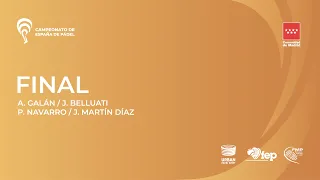 Final - A. Galán / J. Belluati vs P. Navarro / J. Martín Díaz - CEP2020