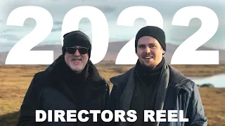 Sean & Taylor King - 2022 Directors Reel