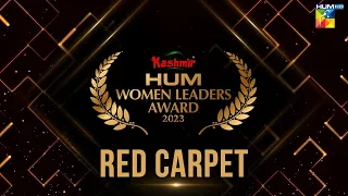 𝐑𝐞𝐝 𝐂𝐚𝐫𝐩𝐞𝐭 - Kashmir HUM Women Leaders Awards 2023 - #HWLA2023  - HUM TV