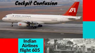 Cockpit Confusion, crash of Indian Airlines flight 605 at Bangalore.