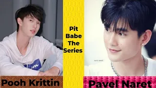 Pavel Naret And Pooh Krittin (Pit Babe The Series) Real Life Partner In (2023)...#bestcreation