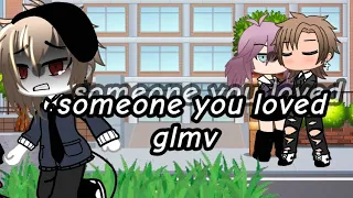 Someone you loved||• GLMV||• Part 1|| VIDEO EDITOR _IVXAQ|| #gacha  #newgacha #gachalife