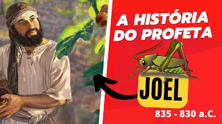 A História do Profeta Joel | Série os Profetas