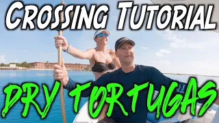 Dry Tortugas Crossing Tutorial | Fort Jefferson | Sea Hunt Gamefish 27 | How To