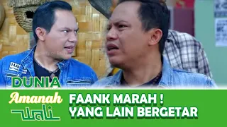 SEREM BANGET ! FAANK EMOSI TINGKAT DEWA GARA-GARA INI