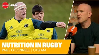 'I was burning 8,000 calories a day' | Nutrition changes and rugby workouts with Paul O'Connell