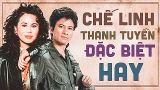 Chế Linh Thanh Tuyền đặc biệt hay Song ca nhạc vàng nghìn năm có một