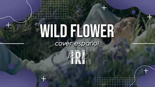 Wild Flower - RM (with Youjeen) | Cover Español《 I R I P A R K 》