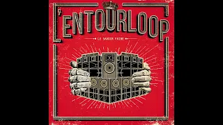 L' entourloop - "Le bonheur" feat. Panda Dub