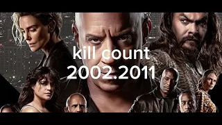 All Fast & Furious (2002,2011) kill count