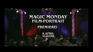 Magic Monday Show München - Filmportrait