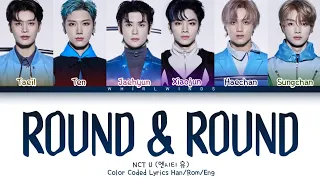 NCT U 엔시티 유 'Round &Round' [Color Coded Lyrics Han/Rom/Eng/가사]