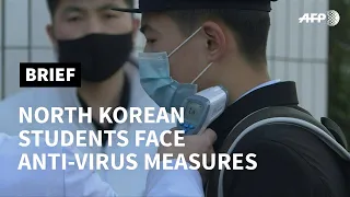 North Korean students face anti-virus measures AFP