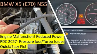 BMW X5/N55-Engine Malfunction! Reduced Power Check Engine- Quick and easy fix for Turbo Boost loss