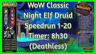 WoW Classic - Night Elf Druid - HC Speedrun 1-20 in 8h30 (Deathless)