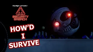 How I would SURVIVE FNAF SECURITY BREACH!
