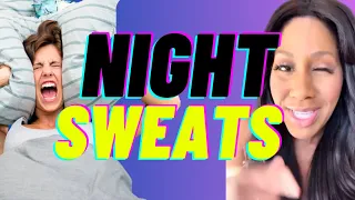 What Causes Night Sweats? A Doctor Explains