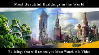 Top 10 Most Beautiful Buildings in the World 2023 - Infoverse