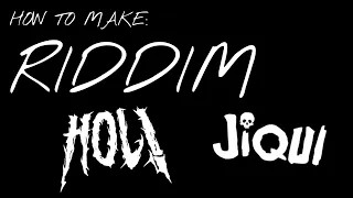 HOW TO MAKE DISTORTED RIDDIM (LIKE HOL!, JIQUI, ECT...) W/ KOWAI