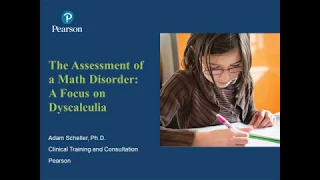 The Assessment of a Math Disorder: A Focus on Dyscalculia