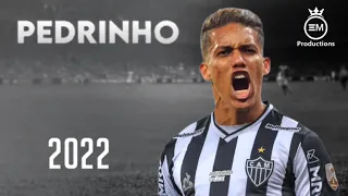 Pedrinho ► Bem Vindo Ao Atlético-MG - Crazy Skills, Goals & Assists | 2022 HD