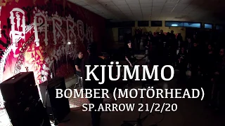 KJÜMMO Bomber (Motörhead Cover) Live @ SP.Arrow