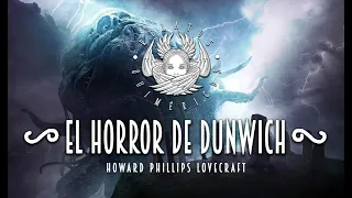 "El horror de Dunwich" de H. P. Lovecraft