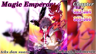 magic emperor (ME) 363+364+365+366 streaming novel online bahasa Indonesia teks dan suara gratis
