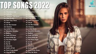 Muzica Noua 2022 - Hituri 2022 Internationale - Top Melodi Noi in Engleza 2022 Playlist - Top Songs