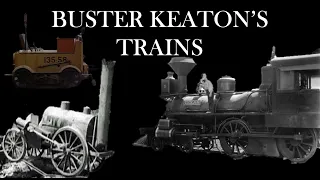 The Trains in Buster Keaton's Films (1918-1965)