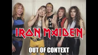 IRON MAIDEN out of context