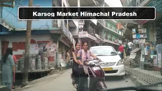 Karsog Market Karsog, Himachal Pradesh, India