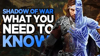 Middle-Earth Shadow of War: What You Need to Know!