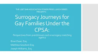 Surrogacy Journeys for Gay Families Under New York’s CPSA CLE