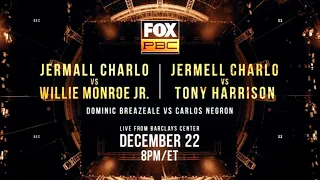 Jermall Charlo vs. Willie Monroe Jr. and Jermell Charlo vs. Tony Harrison | PBC ON FOX