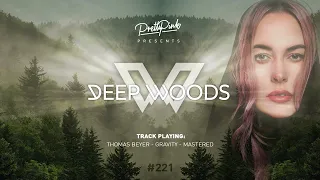 Pretty Pink - Deep Woods #221 (Radio Show)