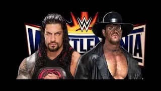 Roman Reigns Vs Undertaker at Wrestlemania 33 (FULL MATCH)