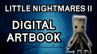 Little Nightmares II - Digital Artbook - Deluxe Edition Exclusive