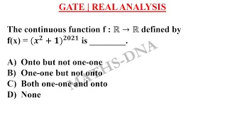 GATE | REAL ANALYSIS | FUNCTION | ONE-ONE | ONTO.