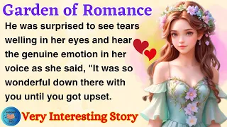 Garden of Romance | Learn English Through Story Level 2 | English Story Reading