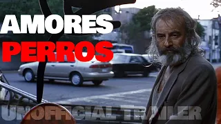 Amores Perros Unofficial Trailer