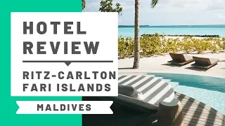 Ritz-Carlton Fari Islands, Maldives Hotel Review