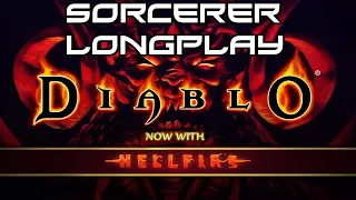 Diablo 1 Hellfire [Sorcerer] - Longplay [PC]