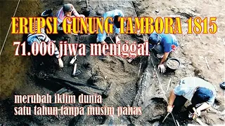 ERUPSI TAMBORA 1815, 71.000 orang meninggal