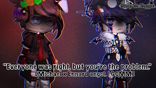 “Everyone was right, but you’re the problem.” [Ennard x Michael angst, break up | GCMM]
