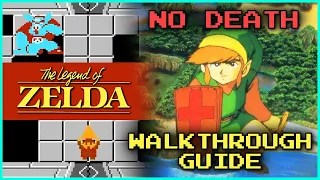 The Legend of Zelda NES - No Deaths - Walkthrough Guide w/ Commentary